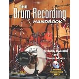 The Drum Recording Handbook: Music Pro Guides