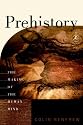 Prehistory: The Making of the Human Mind (Modern Library Chronicles)