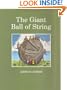 The Giant Ball of String