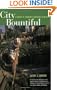 City Bountiful: A Century of Community Gardening in America