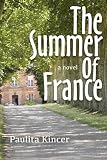 THE SUMMER OF FRANCE