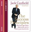The Success Principles: How to get from where you are to where you want to be