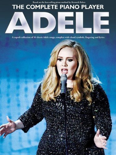 The Complete Piano Player: Adele