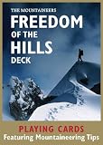 Freedom Of the Hills Deck: 52 Playing Cards Featuring Mountaineering Tips
