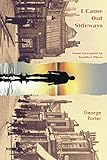 I came out sideways : from Liverpool to another place