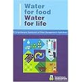 Water for Food, Water for Life (A Comprehensive Assessment of Water Management in Agriculture) (Paperback)