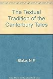 The textual tradition of the Canterbury Tales