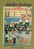 Muslim heritage and the 21st century