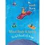 Mind, Body & Spirit Pocket Book of Days 2008 (Mind, Body & Spirit)