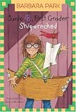 Junie B., First Grader: Shipwrecked (Junie B. Jones, No. 23)