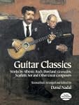 Guitar Classics: Works by Albeniz, Ba...