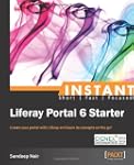 Instant Liferay Portal 6 Starter