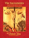 Sacraments: Source of Our Life in Christ Student Textbook