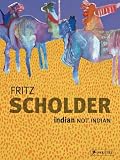 Fritz Scholder: Indian/Not Indian
