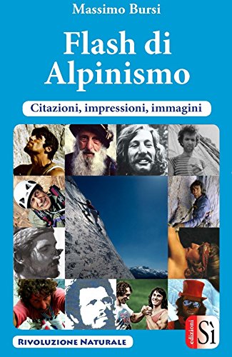 Flash di Alpinismo (Italian Edition)