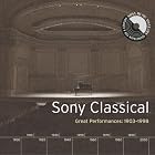Sony Classical: Great Performances 1903-1998 by  Giuseppe Campanari, Edgar Meyer, Hector Console, Max Hediguer, and Leonard Rose 