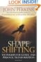 Shapeshifting: Techniques for Global and Personal Transformation