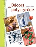 D�cors de polystyr�ne