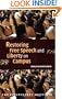 Restoring Free Speech and Liberty on Campus (Independent Studies in Political Economy)