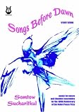 Songs Before Dawn (study Score)