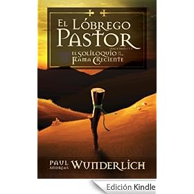 Saga de una Flama Creciente 1: El Lóbrego Pastor (Parte 1)