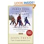 Parenting from Your Strengths: Understanding Strengths And Valuing Differences in Your Home