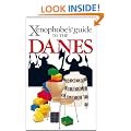 Xenophobe's Guide to the Danes