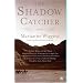 The Shadow Catcher: A Novel