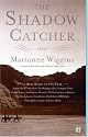 The Shadow Catcher: A Novel