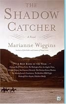 The Shadow Catcher: A Novel
