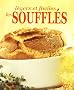 Les souffl�s : L�gers et faciles