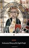 Ecclesiastical History of the English People With Bede's Letter to Egbert and Cuthberts Letter on the Death of Bede (Penguin Classics)