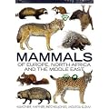 Mammals of Europe, North Africa and the Middle East