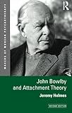 John Bowlby and attachment theory