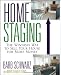 Home Staging: The Winning Way to Sell Your House for More Money