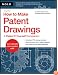 How to Make Patent Drawings: A Patent It Yourself Companion