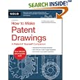 How to Make Patent Drawings: A Patent It Yourself Companion by Jack Lo and David Pressman