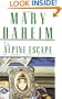 The Alpine Escape (An Emma Lord Mystery)