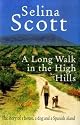 A Long Walk in the High Hills: The Story of a House, a Dog and a Spanish Island