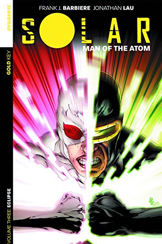 Solar: Man of the Atom Volume 3 - Eclipse