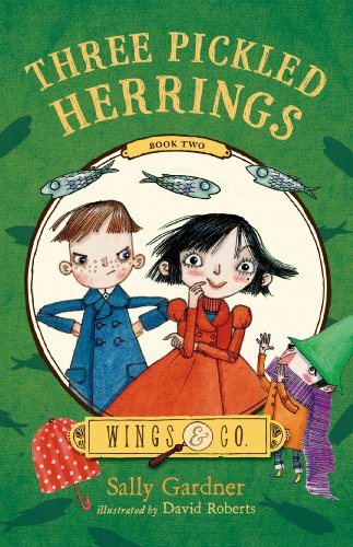Three Pickled Herrings: Book Two (Wings & Co. 2)