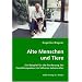 Alte Menschen und Tiere: Ein Beispiel f�r die F�rderung der Sozialkompetenz im h�heren Lebensalter