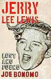 Jerry Lee Lewis: Lost and Found