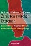 Zerrissen zwischen Extremen: Leben mit einer Borderline-St�rung - Hilfe f�r Betroffene und Angeh�rige