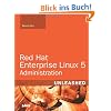 Red Hat Enterprise Linux 5 Administration Unleashed