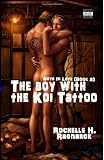 The Boy with the Koi Tattoo (Boys in Love #2) (Yaoi Novel)