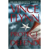 Protect and Defend: A Thriller