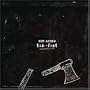 Tin Fist EP