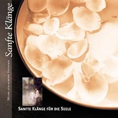 Sanfte Kl�nge f�r die Seele