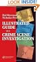 Illustrated Guide to Crlme Scene Investigation